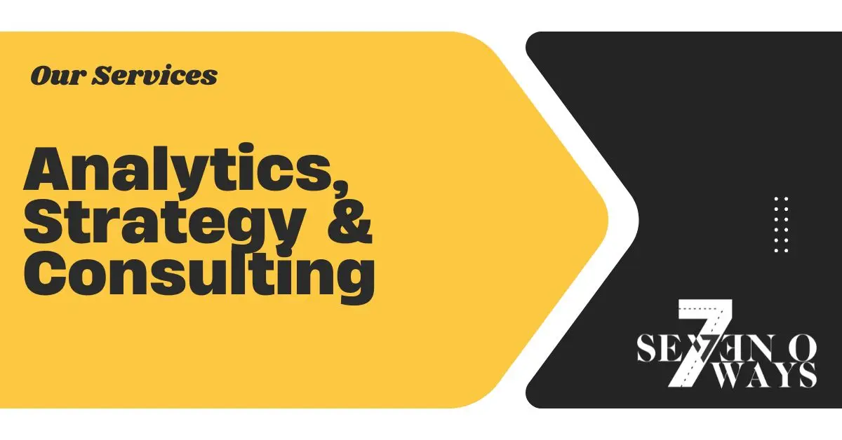 Analytics, Strategy & Consulting